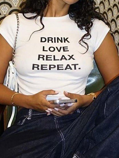 DRINK LOVE RELAX REPEAT Letter Print Ruched Cut Out T-shirt